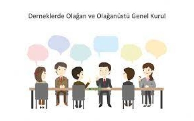 Dernek Genel Kurulu Nedir?Nasıl Yapılır?